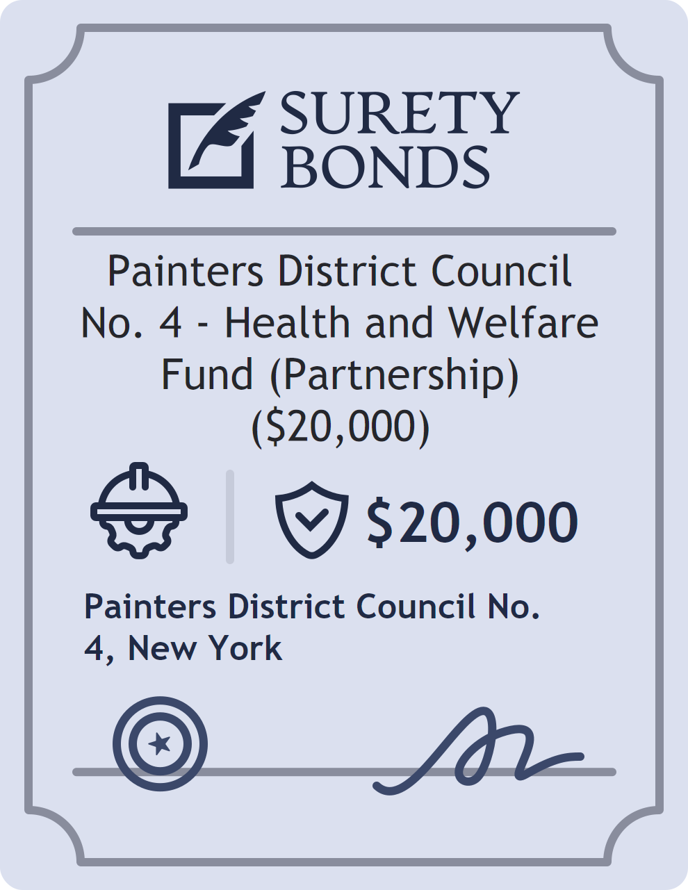 Surety bond badge for Painters District Council No. 4 - Health and Welfare Fund (Partnership) ($20,000)