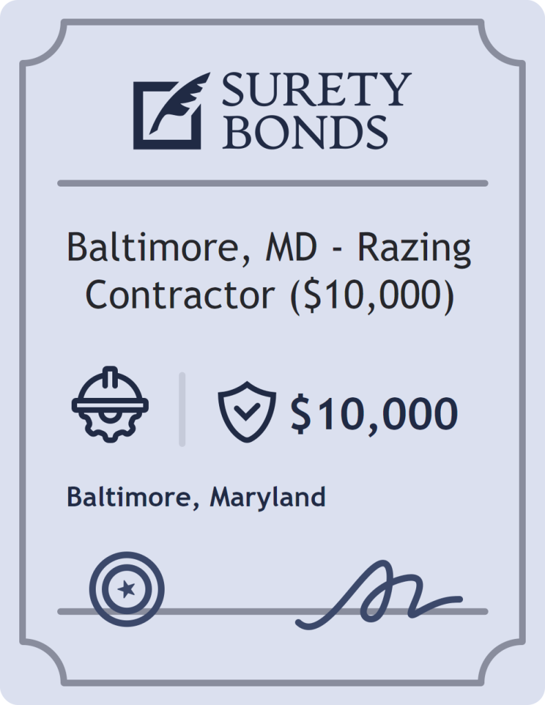 Surety bond badge for Baltimore, MD - Razing Contractor ($10,000)