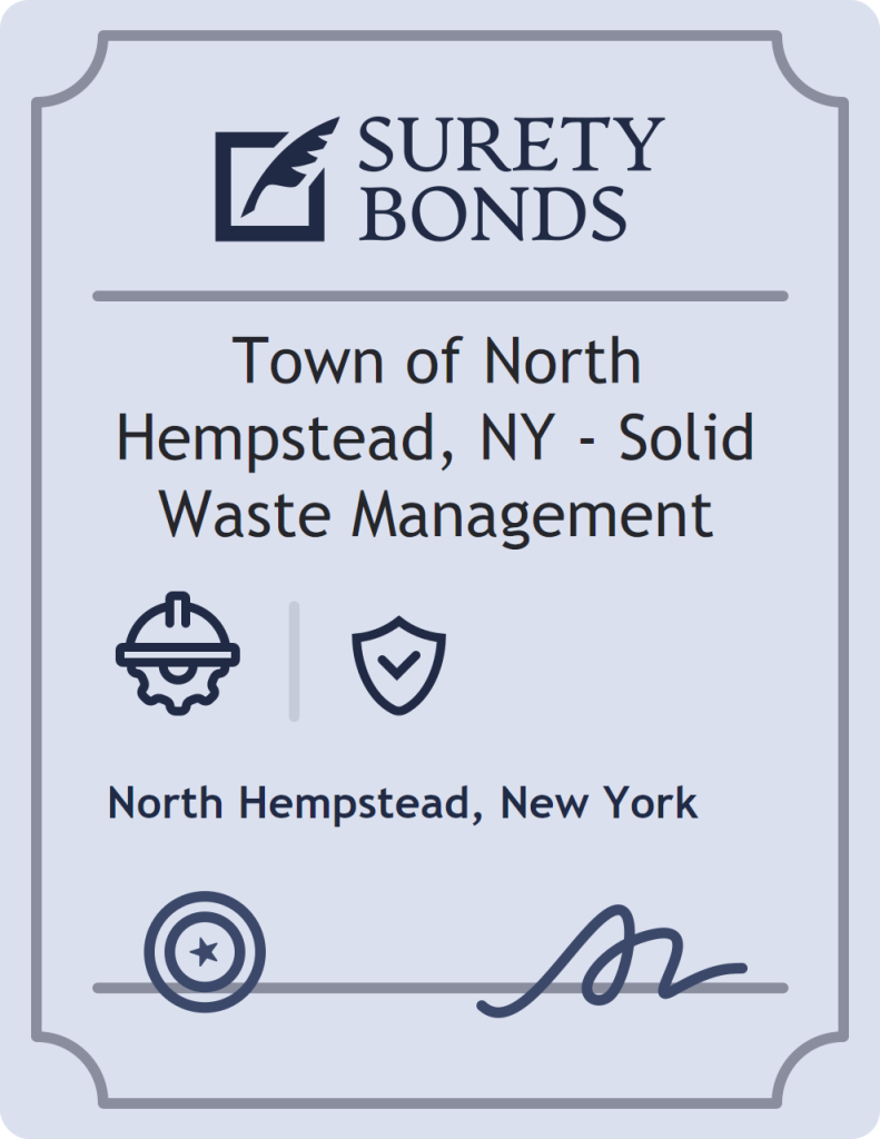 Surety bond badge for Town of North Hempstead, NY - Solid Waste Management
