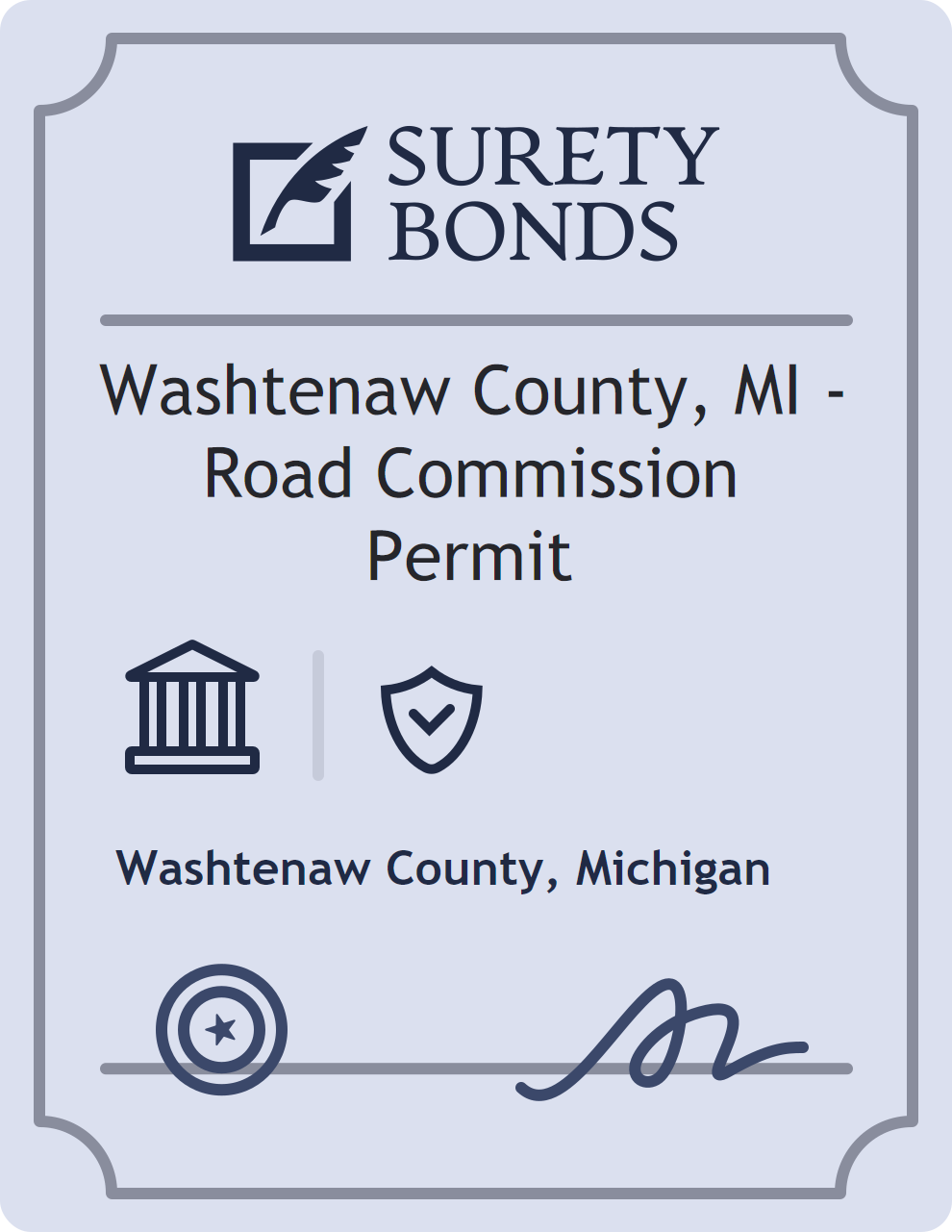 Surety bond badge for Washtenaw County, MI - Road Commission Permit