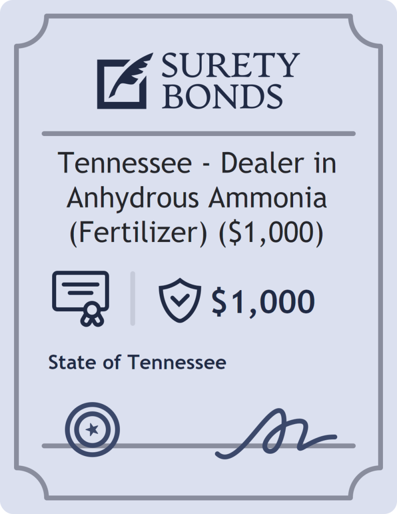 Surety bond badge for Tennessee - Dealer in Anhydrous Ammonia (Fertilizer) ($1,000)