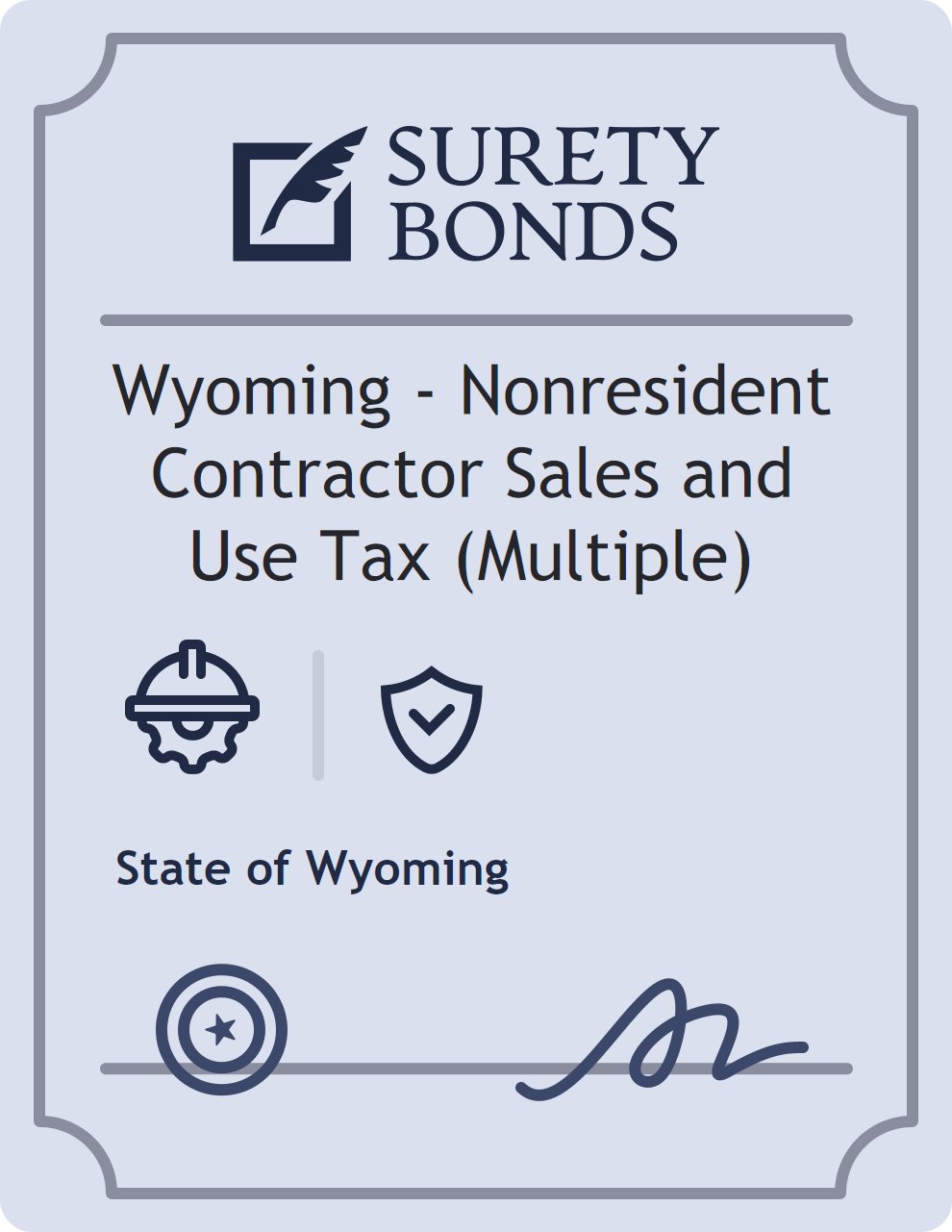 Surety bond badge for Wyoming - Nonresident Contractor Sales and Use Tax (Multiple)