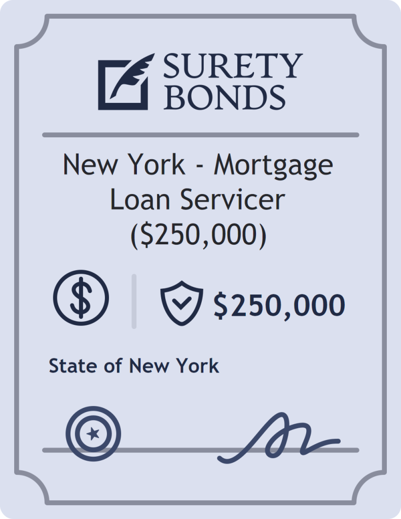 Surety bond badge for New York - Mortgage Loan Servicer ($250,000)