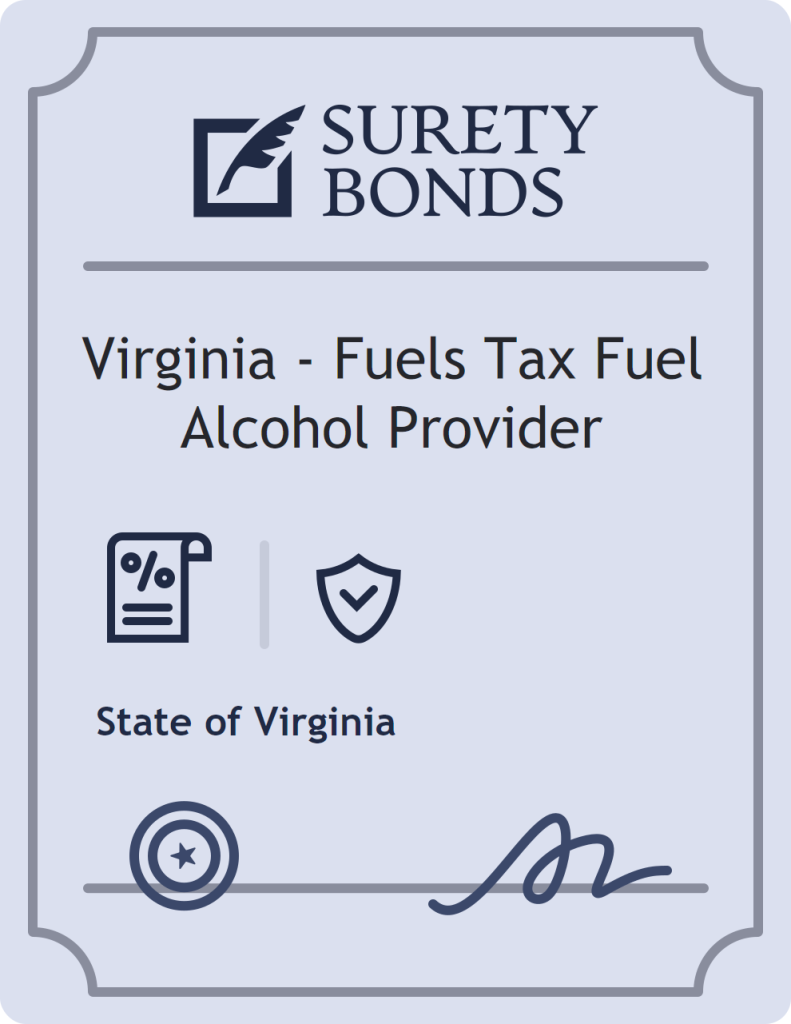 Surety bond badge for Virginia - Fuels Tax Fuel Alcohol Provider