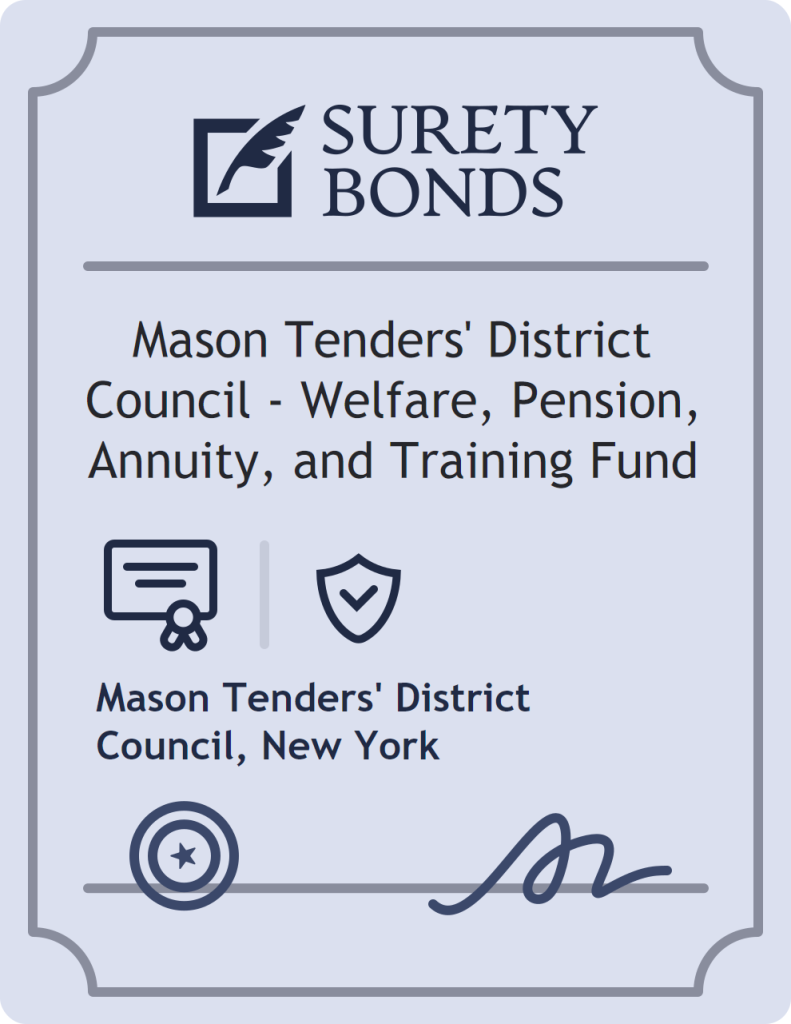 Surety bond badge for Mason Tenders' District Council - Welfare, Pension, Annuity, and Training Fund