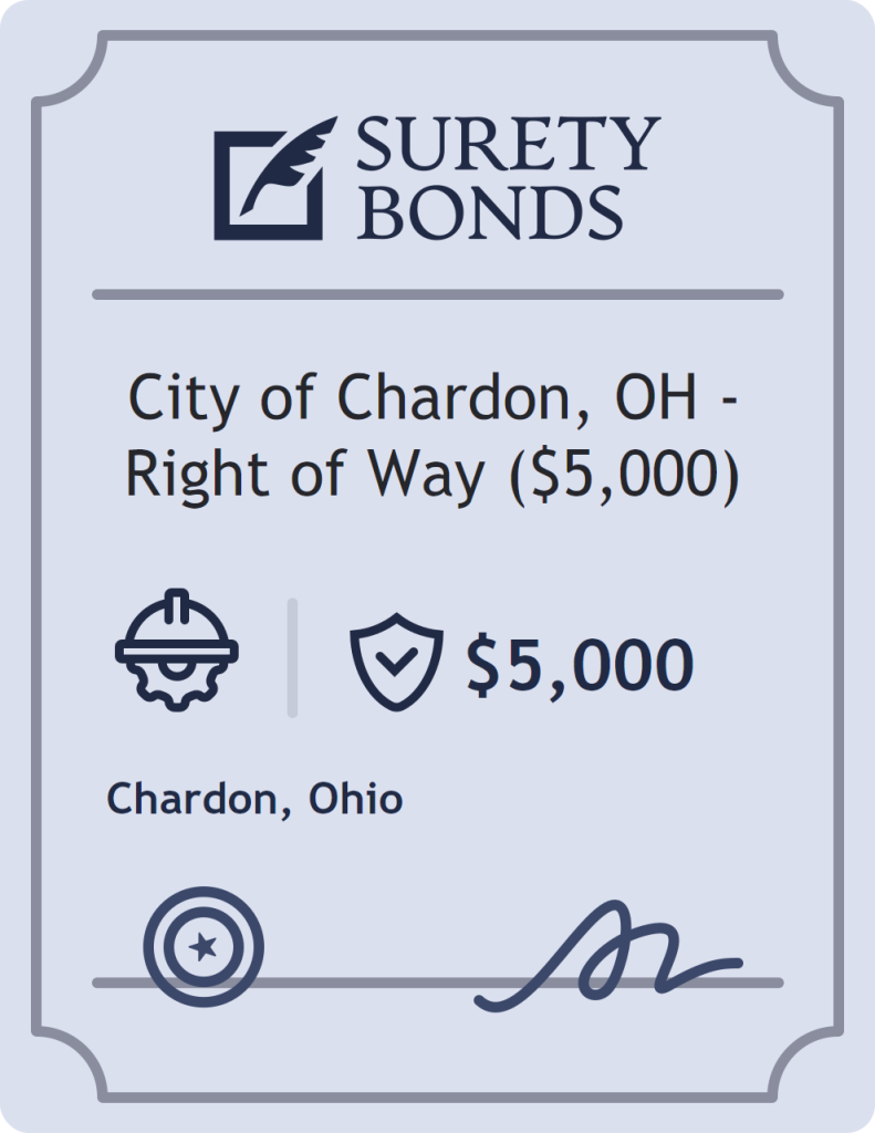 Surety bond badge for City of Chardon, OH - Right of Way ($5,000)