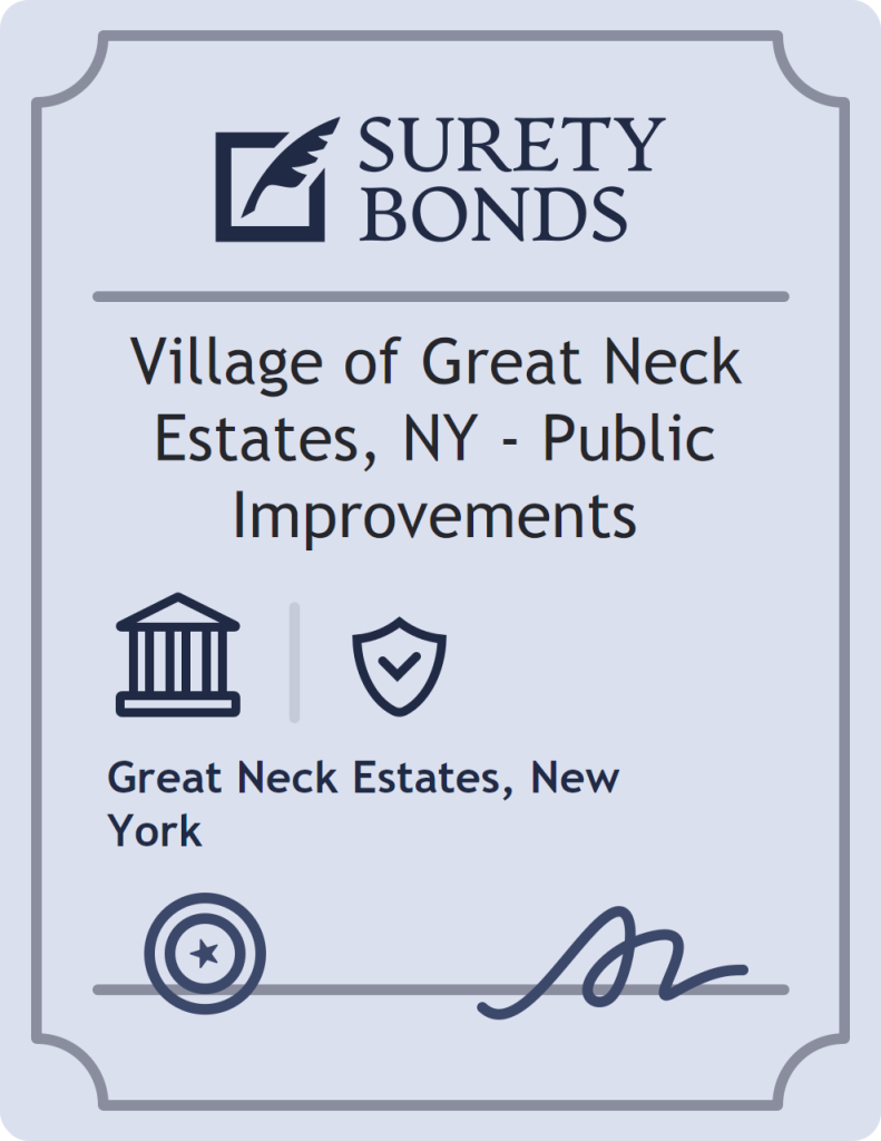 Surety bond badge for Village of Great Neck Estates, NY - Public Improvements
