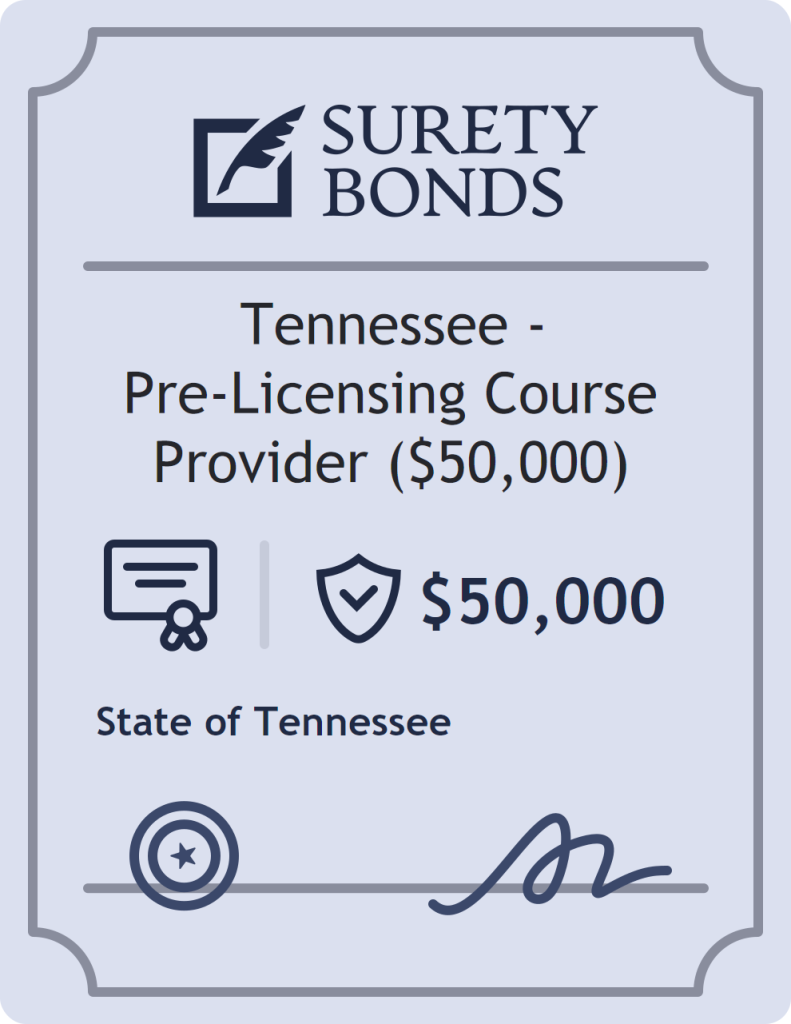 Surety bond badge for Tennessee - Pre-Licensing Course Provider ($50,000)