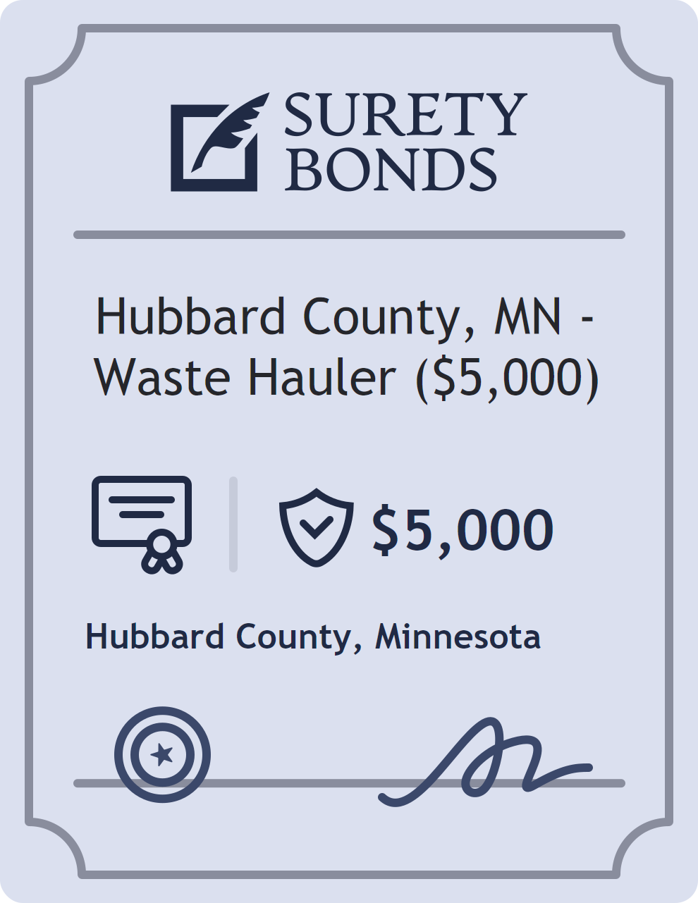 Surety bond badge for Hubbard County, MN - Waste Hauler ($5,000)