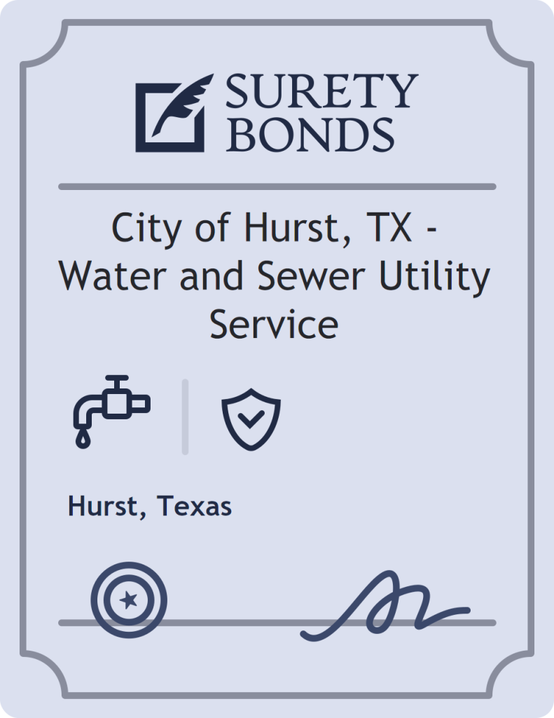 Surety bond badge for City of Hurst, TX - Water and Sewer Utility Service