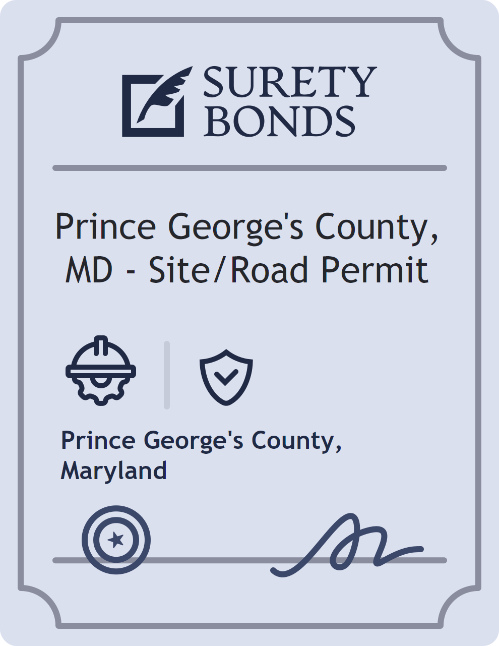Surety bond badge for Prince George's County, MD - Site/Road Permit