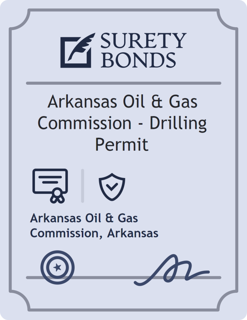 Surety bond badge for Arkansas Oil & Gas Commission - Drilling Permit
