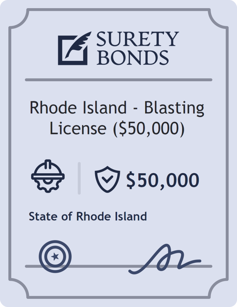 Surety bond badge for Rhode Island - Blasting License ($50,000)