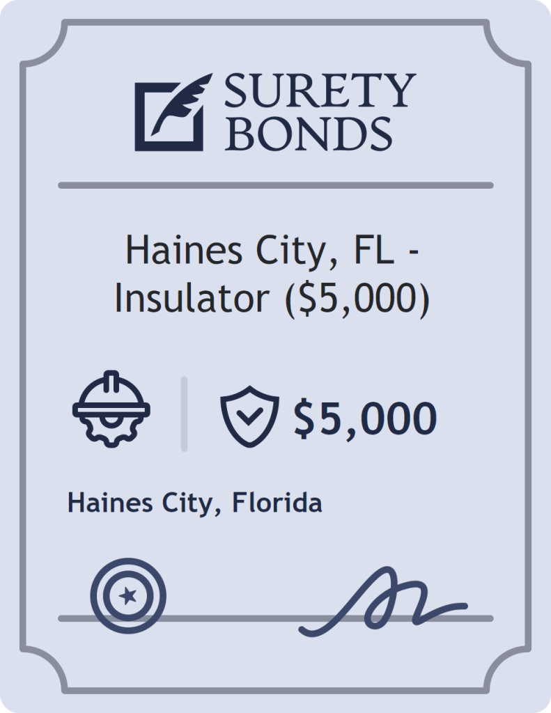 Surety bond badge for Haines City, FL - Insulator ($5,000)