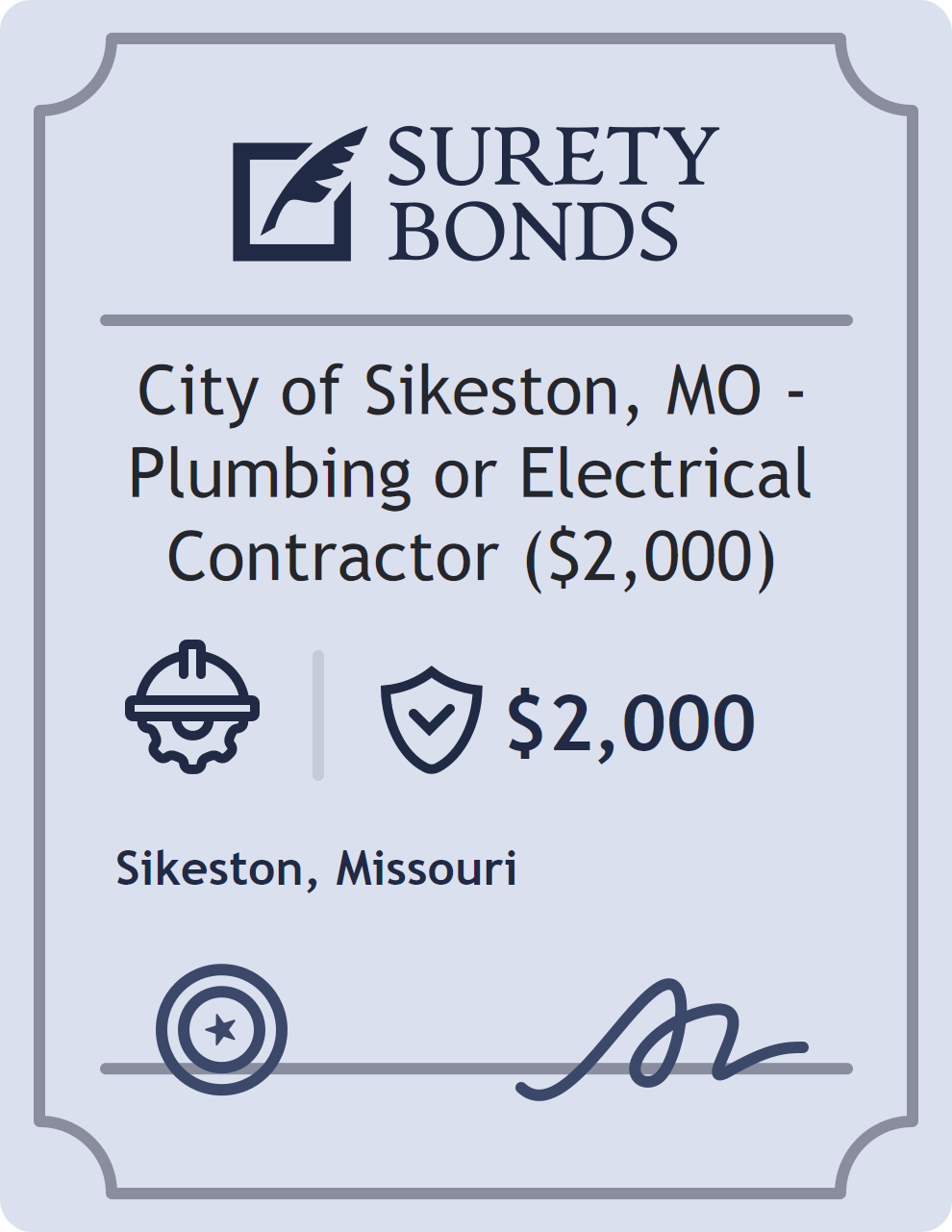 Surety bond badge for City of Sikeston, MO - Plumbing or Electrical Contractor ($2,000)