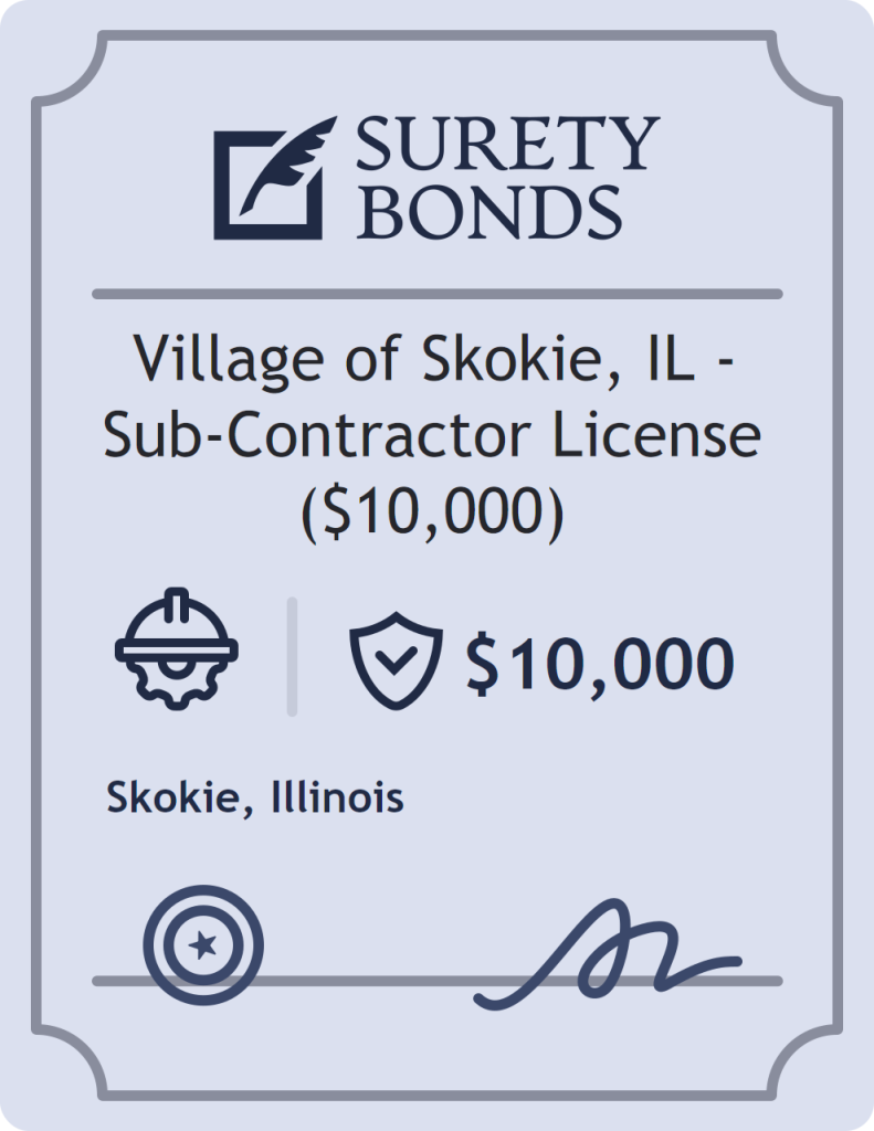 Surety bond badge for Village of Skokie, IL - Sub-Contractor License ($10,000)