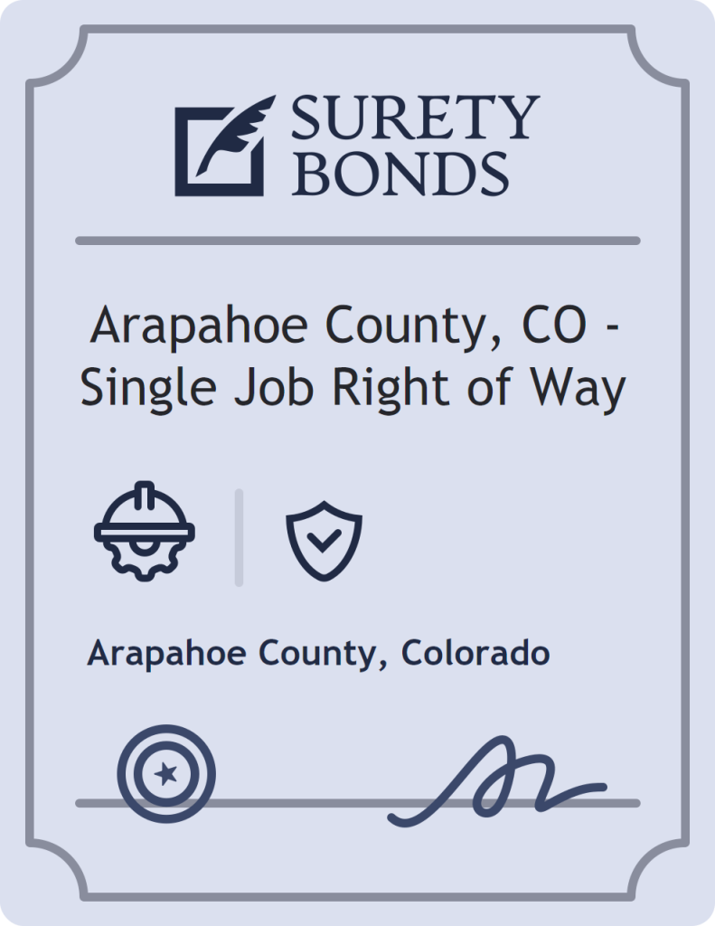 Surety bond badge for Arapahoe County, CO - Single Job Right of Way