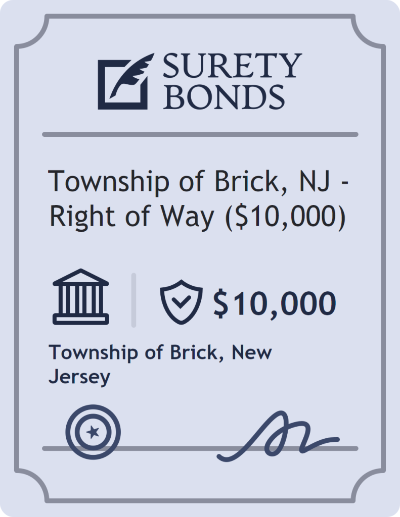 Surety bond badge for Township of Brick, NJ - Right of Way ($10,000)