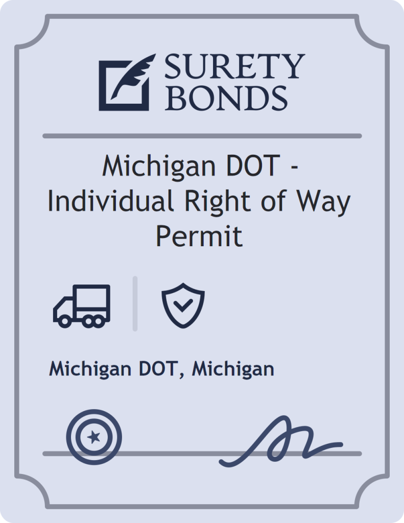 Surety bond badge for Michigan DOT - Individual Right of Way Permit