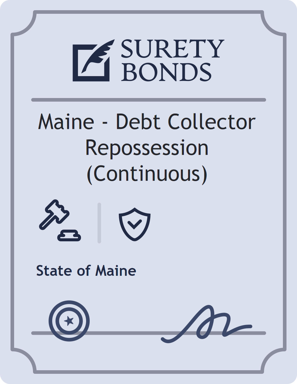 Surety bond badge for Maine - Debt Collector Repossession (Continuous)