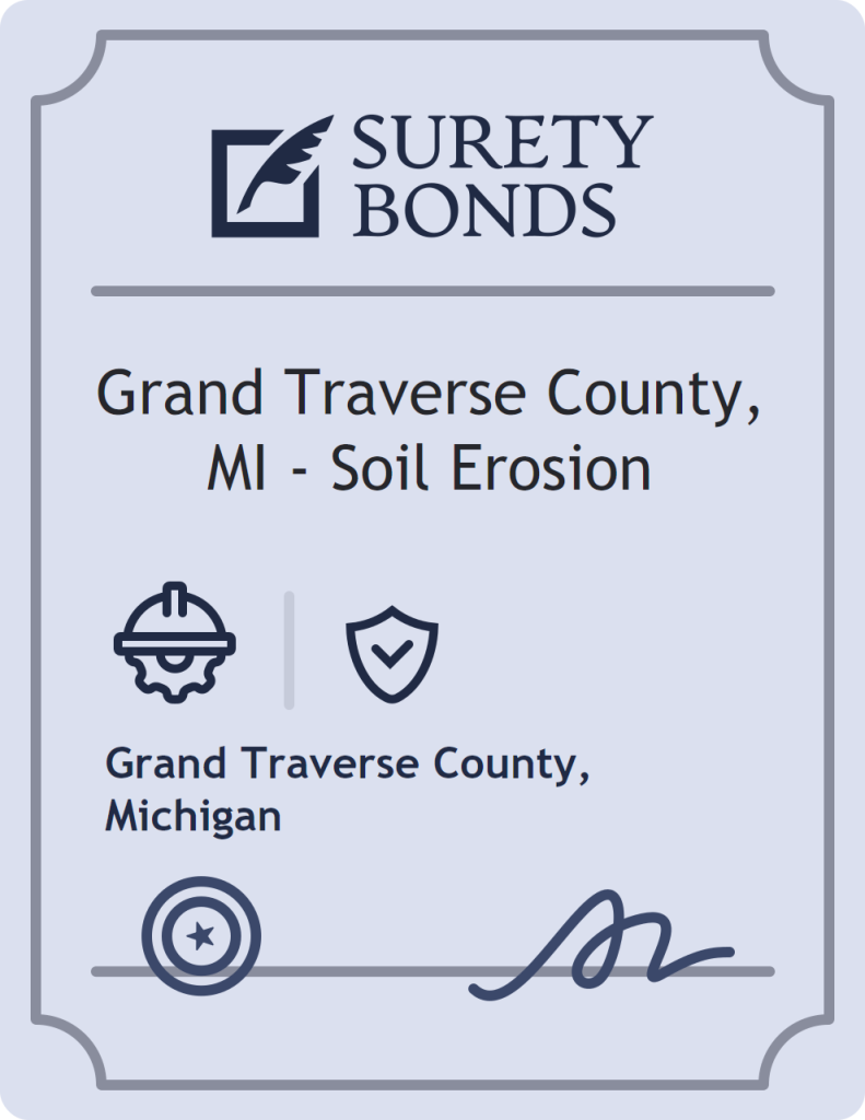Surety bond badge for Grand Traverse County, MI - Soil Erosion