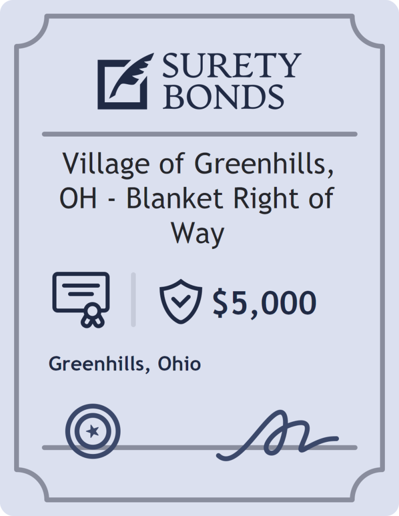 Surety bond badge for Village of Greenhills, OH - Blanket Right of Way