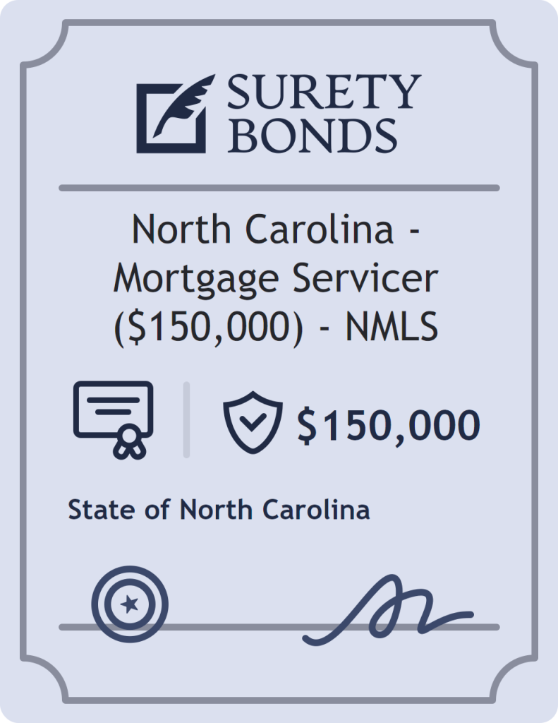 Surety bond badge for North Carolina - Mortgage Servicer ($150,000) - NMLS