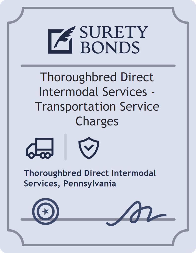 Surety bond badge for Thoroughbred Direct Intermodal Services - Transportation Service Charges