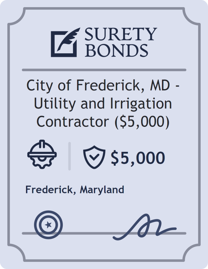 Surety bond badge for City of Frederick, MD - Utility and Irrigation Contractor ($5,000)