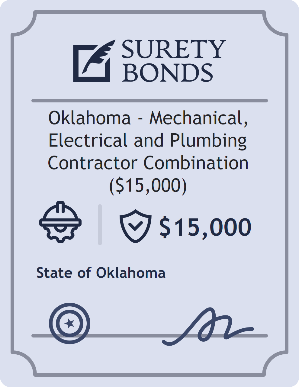 Surety bond badge for Oklahoma - Mechanical, Electrical and Plumbing Contractor Combination ($15,000)