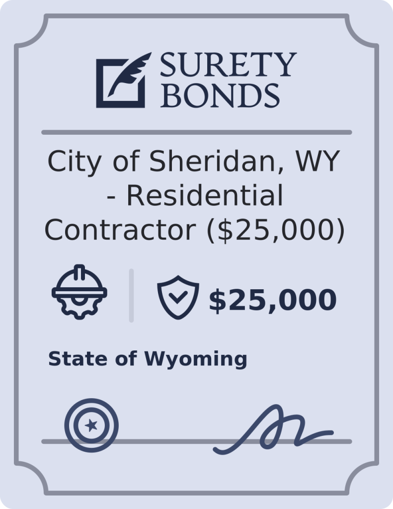 City of Sheridan, WY - Residential Contractor ($25,000) Bond