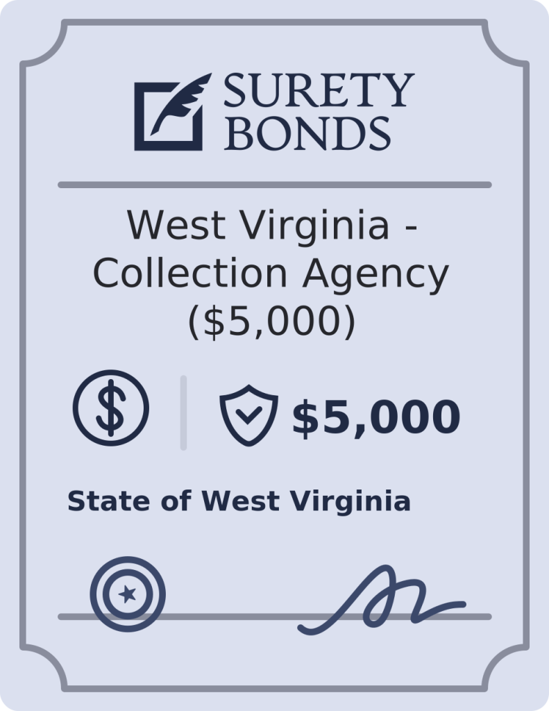 West Virginia - Collection Agency ($5,000) Bond