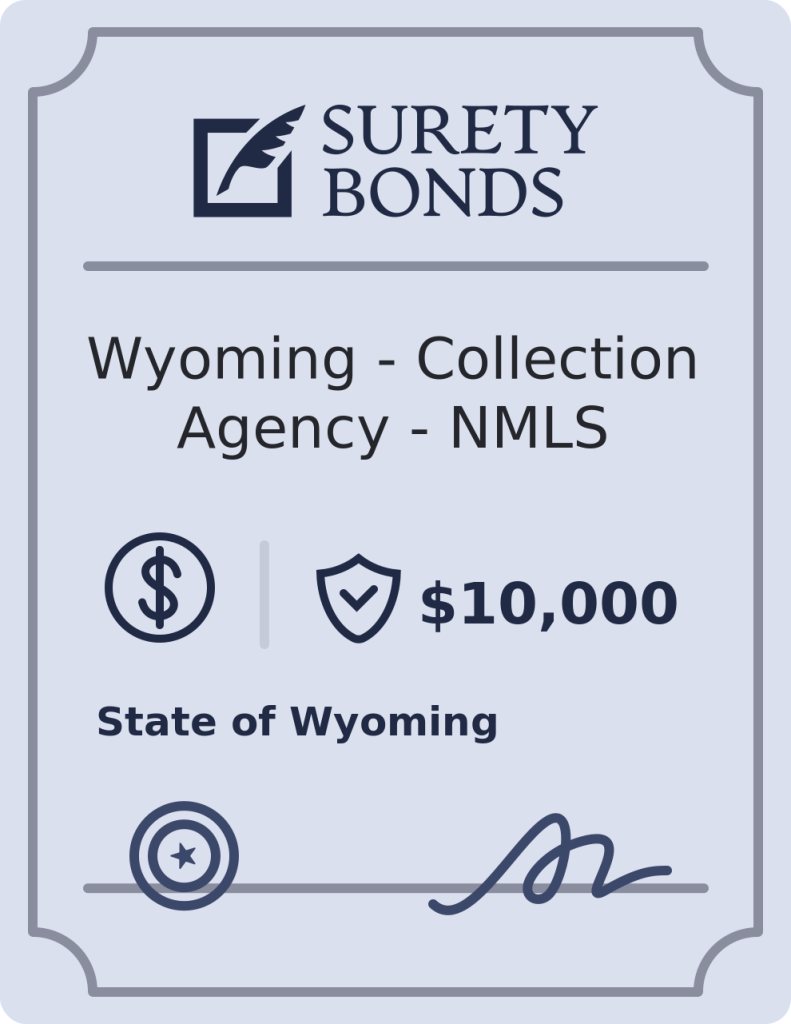 Wyoming - Collection Agency - NMLS Bond