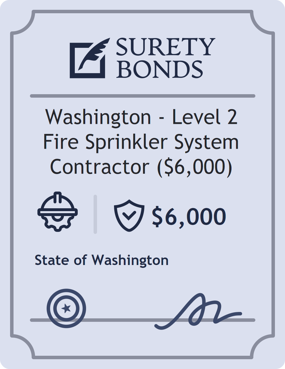 Washington - Level 2 Fire Sprinkler System Contractor ($6,000) Bond