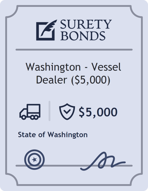 Washington - Vessel Dealer ($5,000) Bond