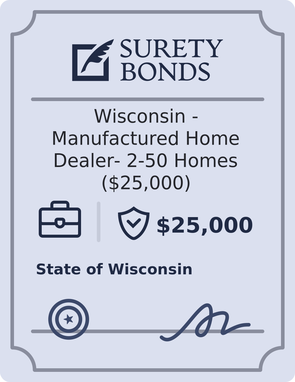 Wisconsin - Manufactured Home Dealer- 2-50 Homes ($25,000) Bond