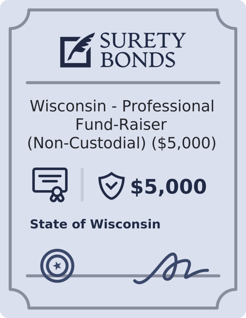 Wisconsin - Professional Fund-Raiser (Non-Custodial) ($5,000) Bond