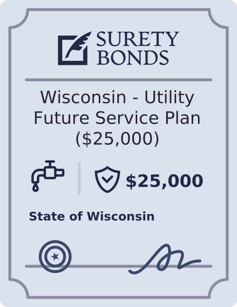 Wisconsin - Utility Future Service Plan ($25,000) Bond