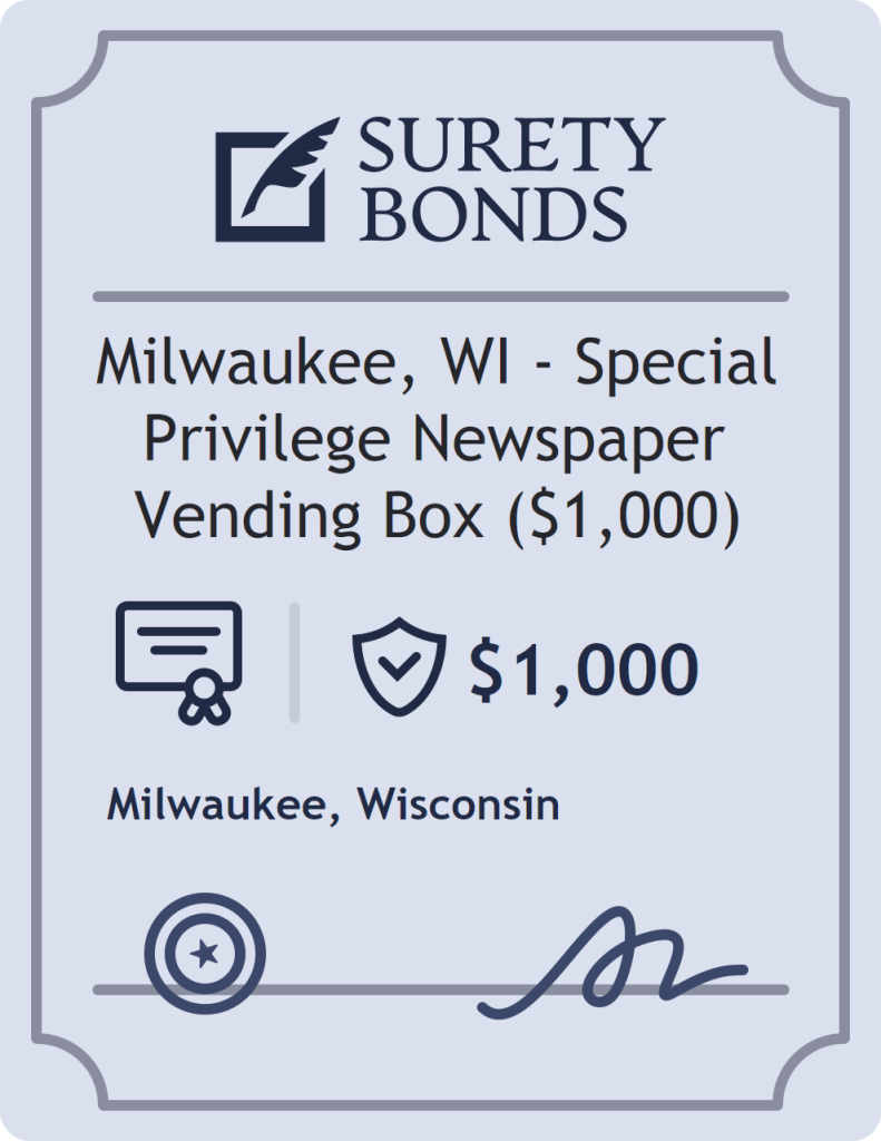 Milwaukee, WI - Special Privilege Newspaper Vending Box ($1,000) Bond