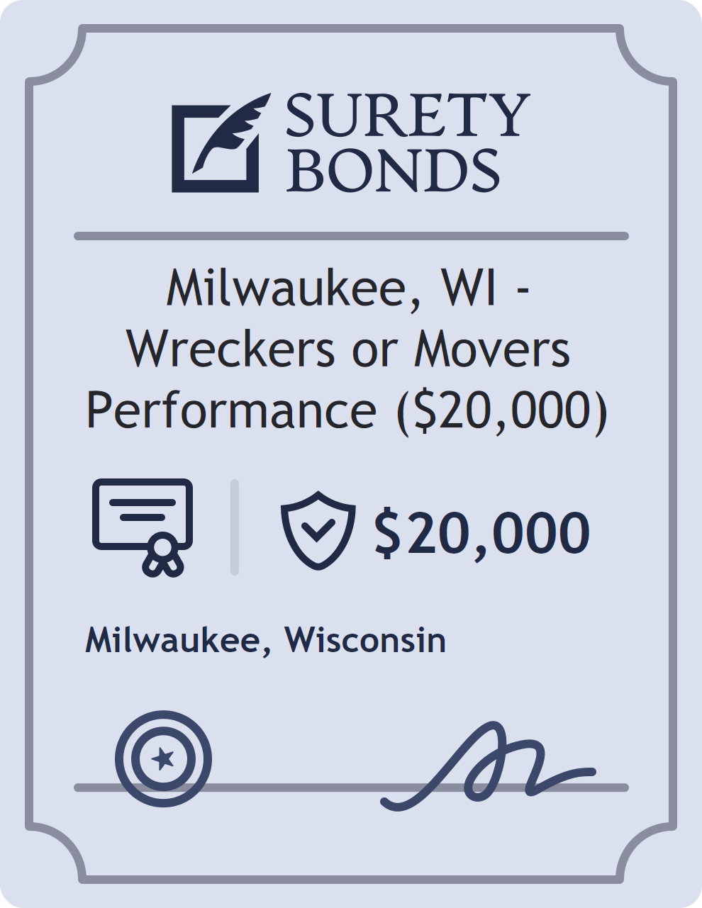 Milwaukee, WI - Wreckers or Movers Performance ($20,000) Bond