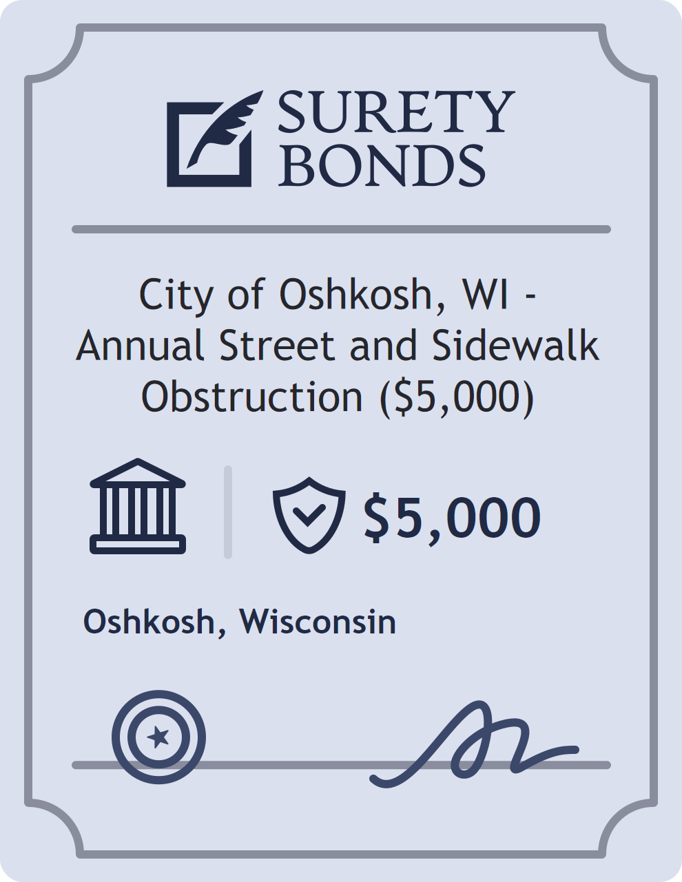 City of Oshkosh, WI - Annual Street and Sidewalk Obstruction ($5,000) Bond