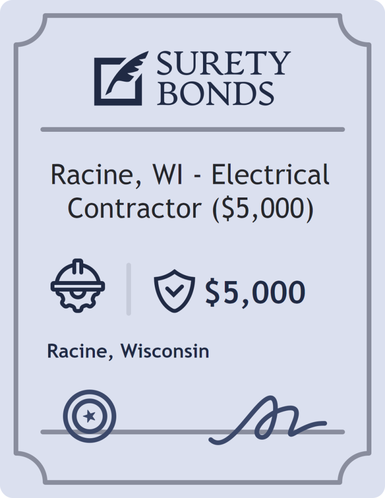 Racine, WI - Electrical Contractor ($5,000) Bond