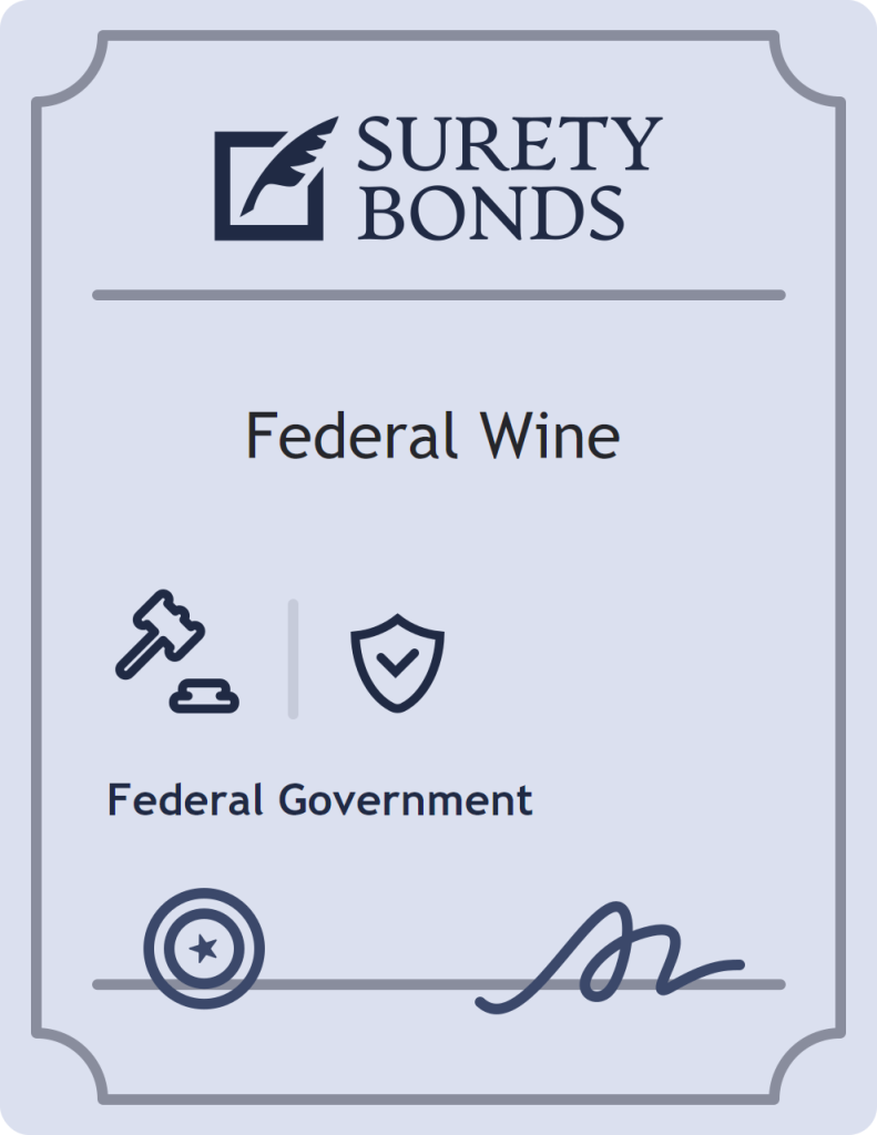 Surety bond badge for Federal Wine