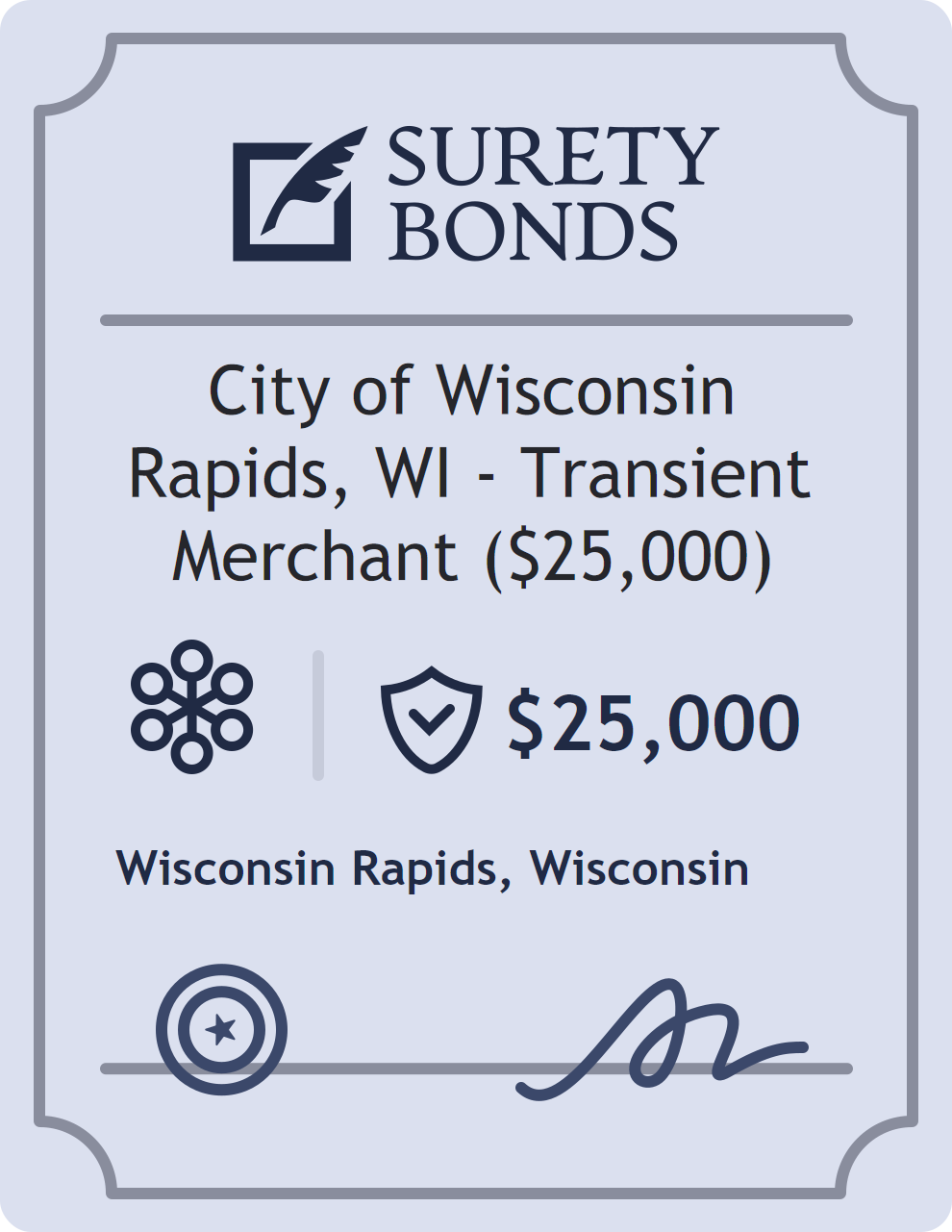 City of Wisconsin Rapids, WI - Transient Merchant ($25,000) Bond