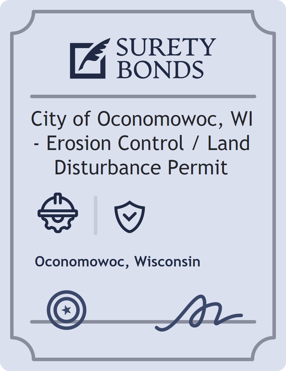 City of Oconomowoc, WI - Erosion Control / Land Disturbance Permit Bond