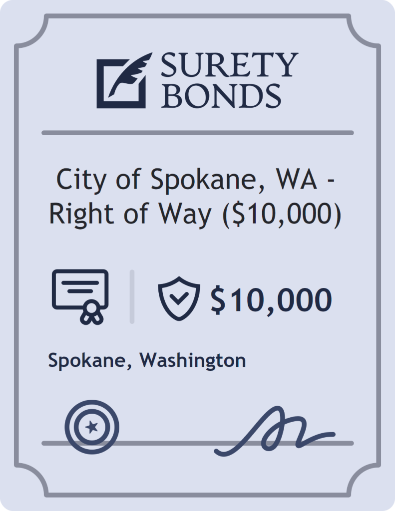 City of Spokane, WA - Right of Way ($10,000) Bond