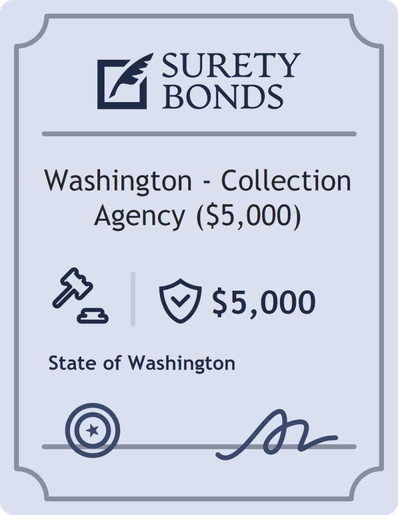Washington - Collection Agency ($5,000) Bond