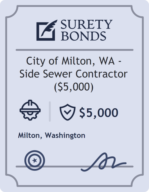 City of Milton, WA - Side Sewer Contractor ($5,000) Bond