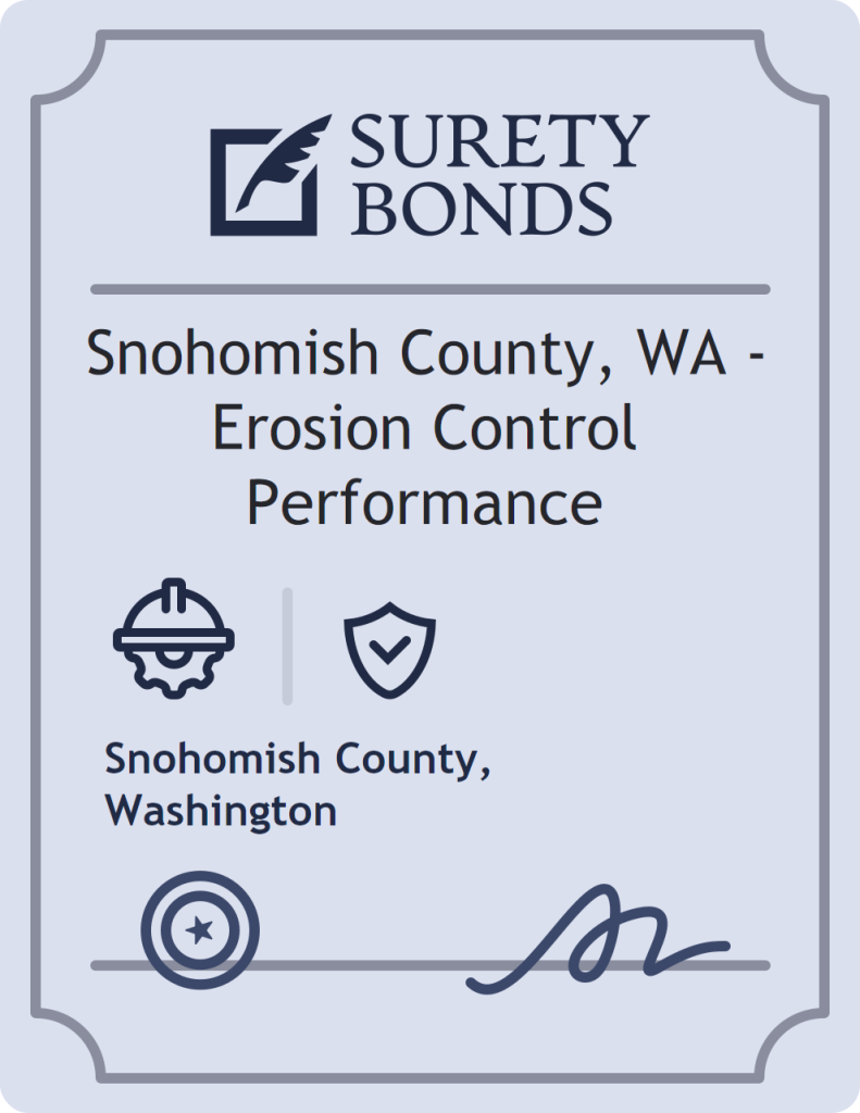 Snohomish County, WA - Erosion Control Performance Bond