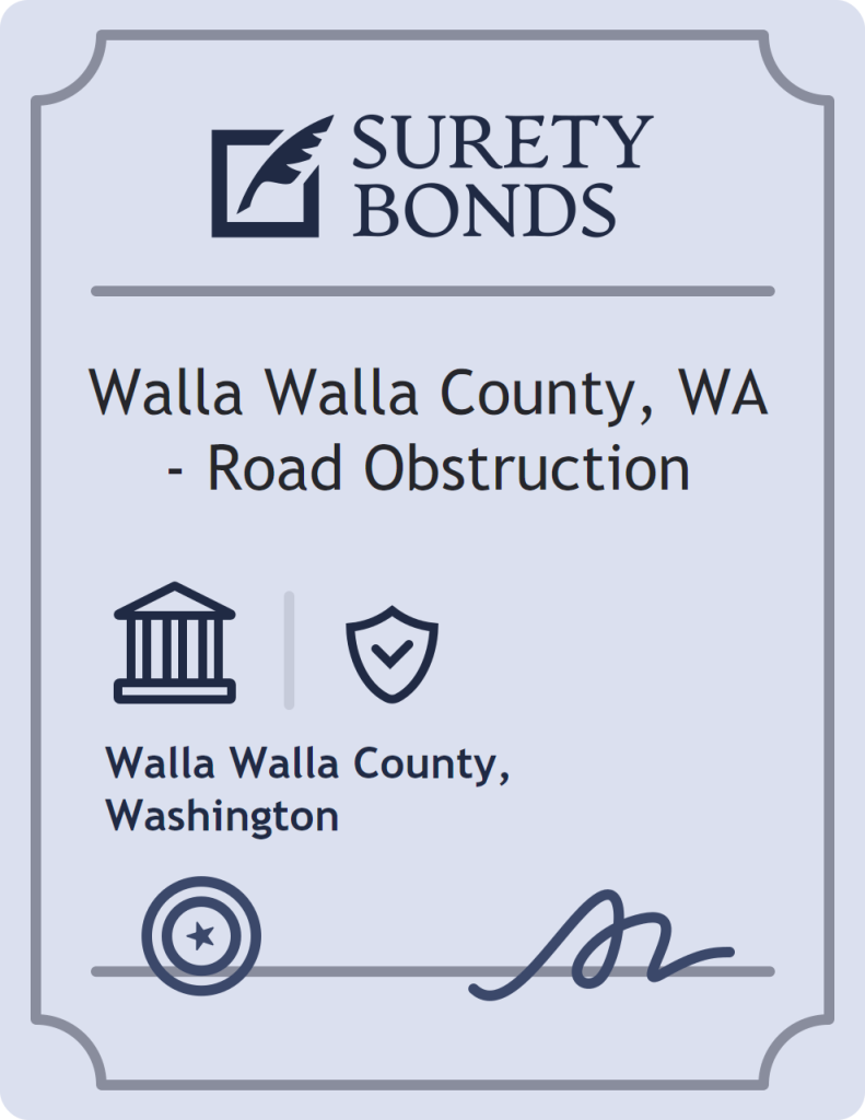 Walla Walla County, WA - Road Obstruction Bond
